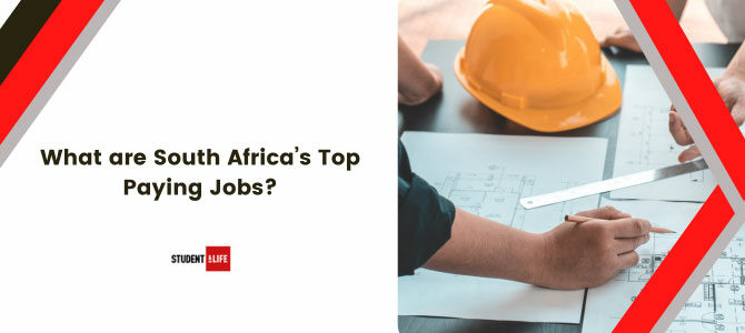 What are South Africa’s Top Paying Jobs? What are South Africa’s Top Paying Jobs?