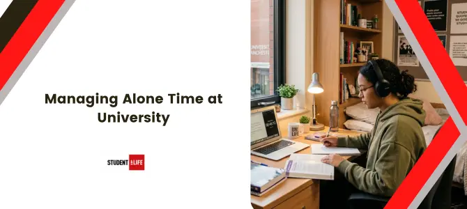 Managing Alone Time at University
